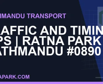 Ratnapark bus park - Traffic and Timing Tips | Ratna Park Kathmandu #0890 | RATNAPARK