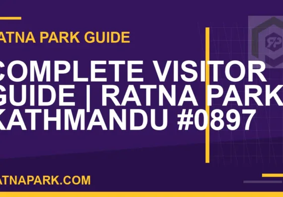 Ratna Park Kathmandu - Complete Visitor Guide | Ratna Park Kathmandu #0897 | RATNAPARK