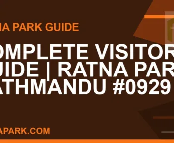 Ratna Park Kathmandu - Complete Visitor Guide | Ratna Park Kathmandu #0929 | RATNAPARK
