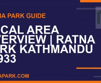 Ratna Park Kathmandu - Local Area Overview | Ratna Park Kathmandu #0933 | RATNAPARK