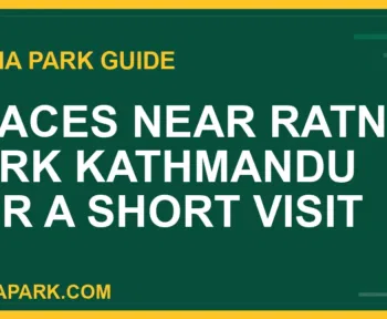 places near ratna park - Places Near Ratna Park Kathmandu for a Short Visit | RATNAPARK