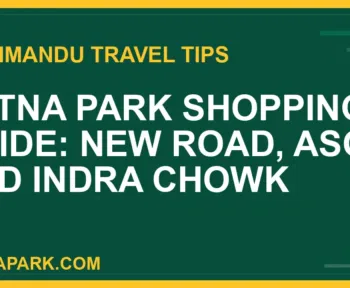 shopping near ratna park - Ratna Park Shopping Guide: New Road, Ason and Indra Chowk | RATNAPARK