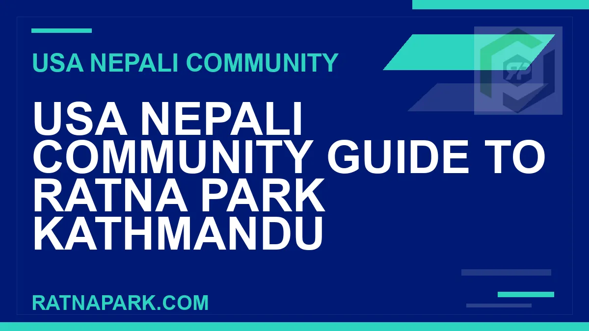 usa nepali community ratna park - USA Nepali Community Guide to Ratna Park Kathmandu | RATNAPARK