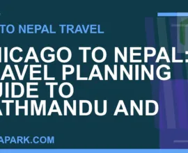 chicago to nepal travel - Chicago to Nepal: Travel Planning Guide to Kathmandu and | RATNAPARK