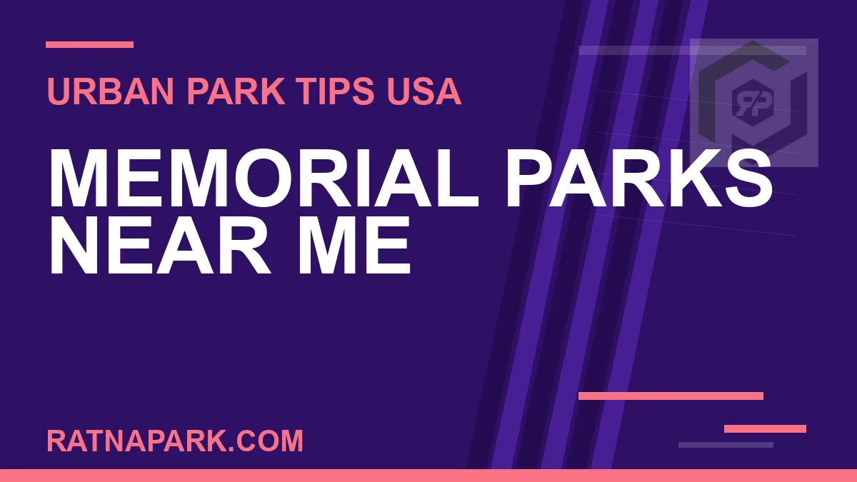 memorial parks near me - Memorial Parks Near Me | RATNAPARK