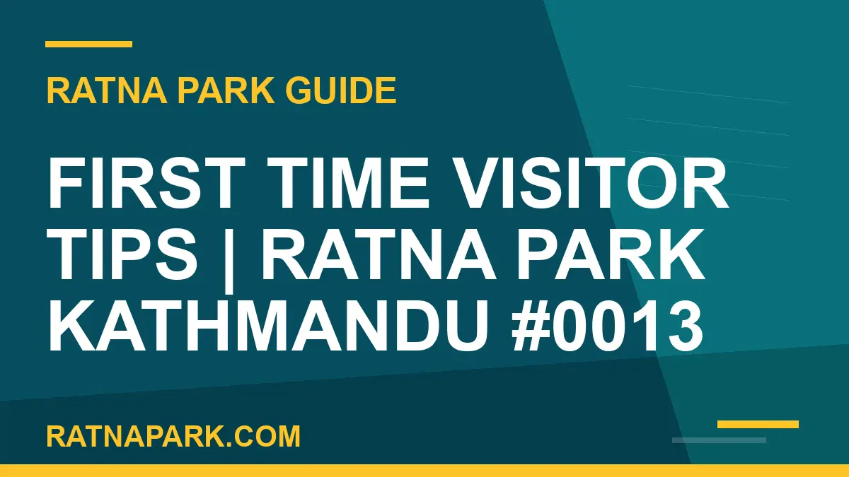 Ratna Park Kathmandu - First Time Visitor Tips | Ratna Park Kathmandu #0013 | RATNAPARK