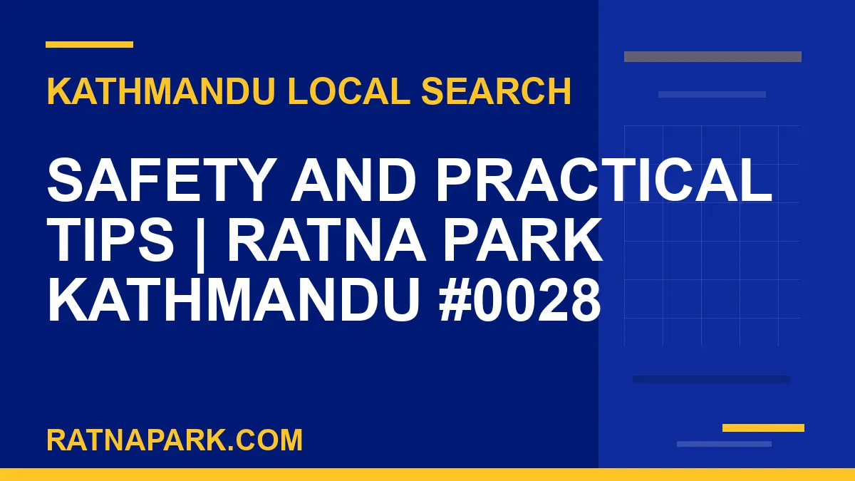 Ratna Park Nepal - Safety and Practical Tips | Ratna Park Kathmandu #0028 | RATNAPARK