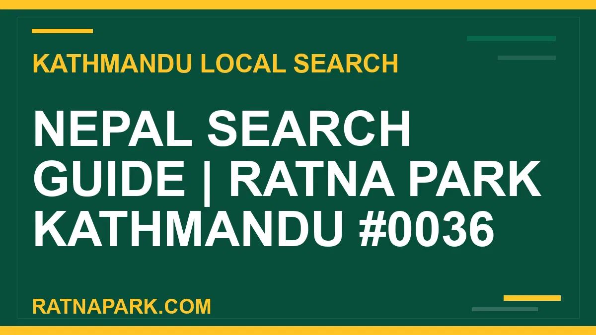 Ratna Park Nepal - Nepal Search Guide | Ratna Park Kathmandu #0036 | RATNAPARK