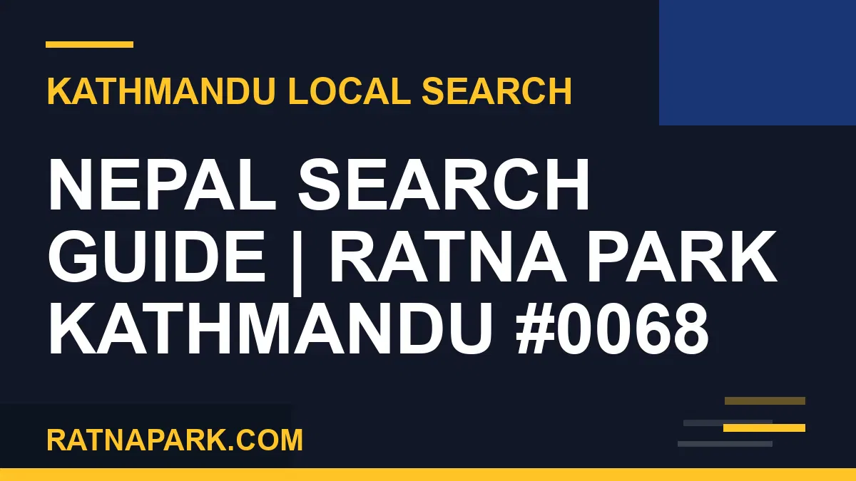 Ratna Park Nepal - Nepal Search Guide | Ratna Park Kathmandu #0068 | RATNAPARK