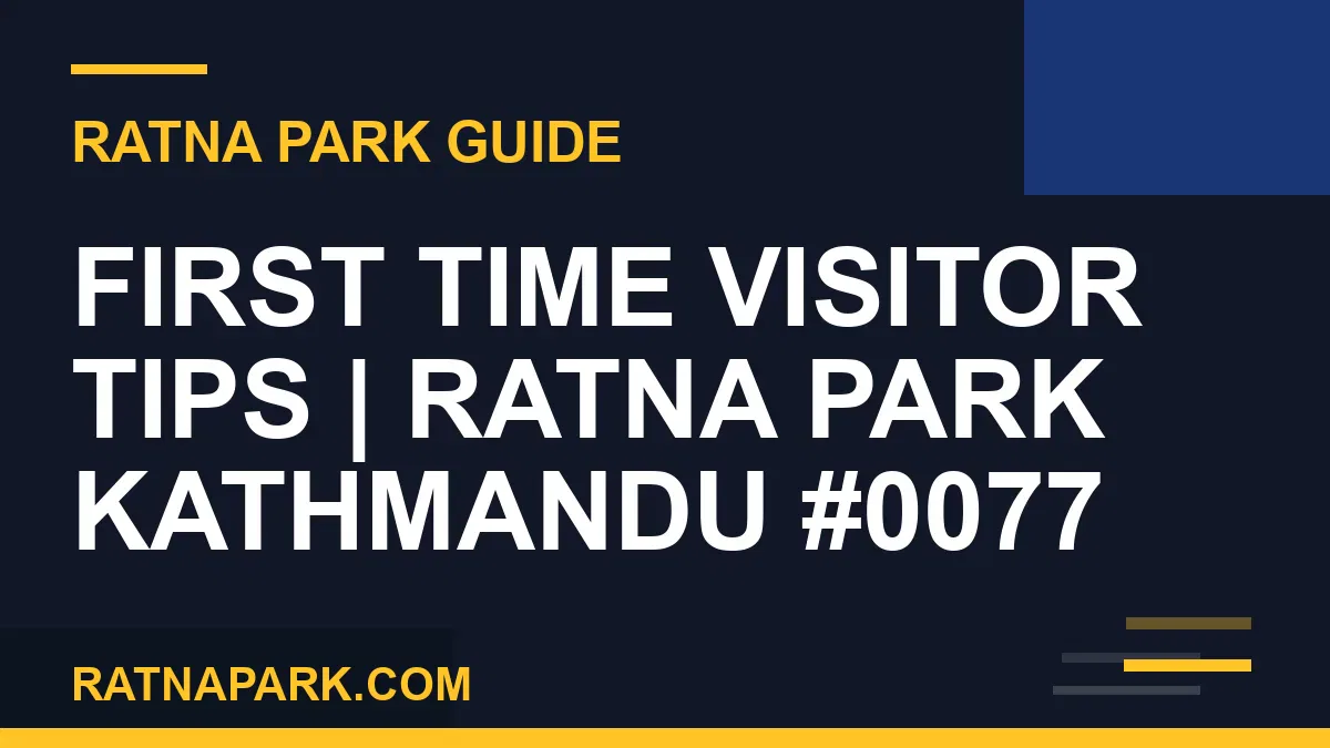 Ratna Park Kathmandu - First Time Visitor Tips | Ratna Park Kathmandu #0077 | RATNAPARK