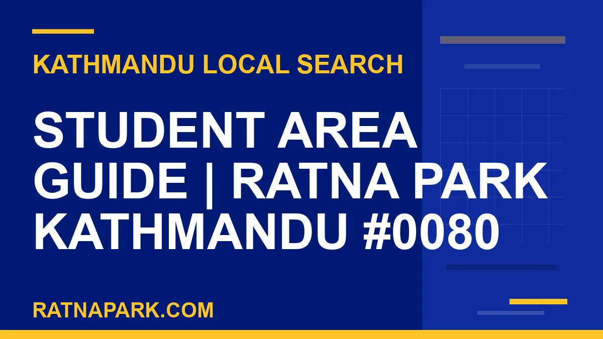 Ratna Park Nepal - Student Area Guide | Ratna Park Kathmandu #0080 | RATNAPARK
