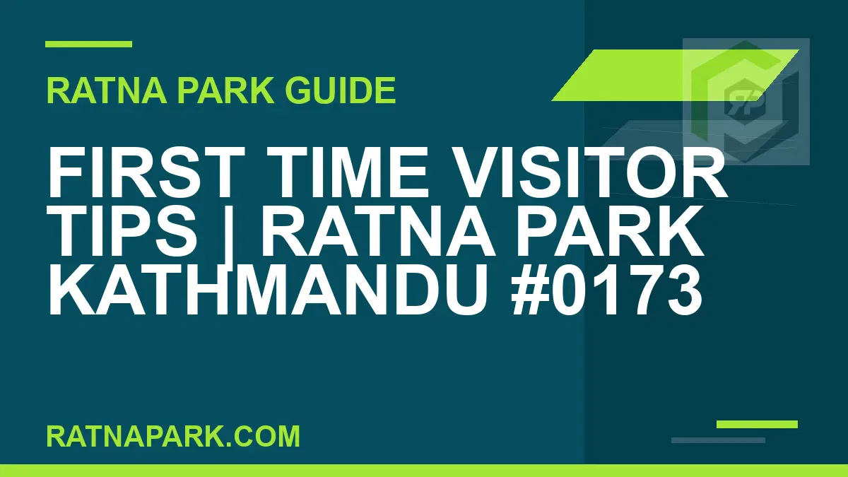 Ratna Park Kathmandu - First Time Visitor Tips | Ratna Park Kathmandu #0173 | RATNAPARK