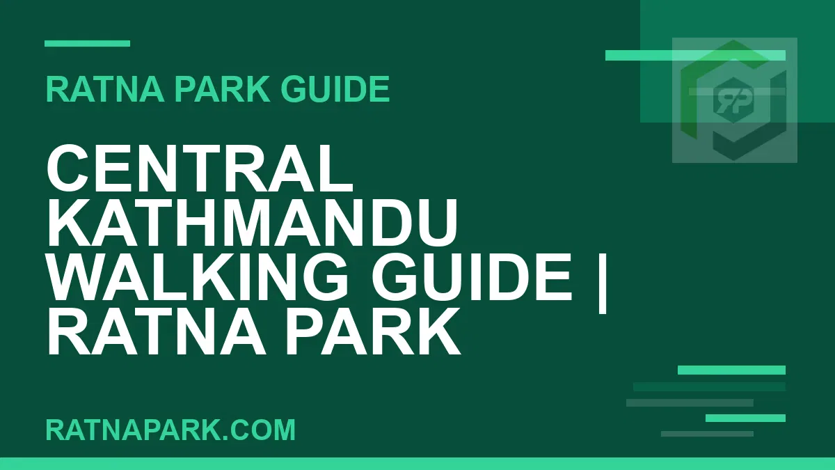 Ratna Park Kathmandu - Central Kathmandu Walking Guide | Ratna Park Kathmandu #0177 | RATNAPARK