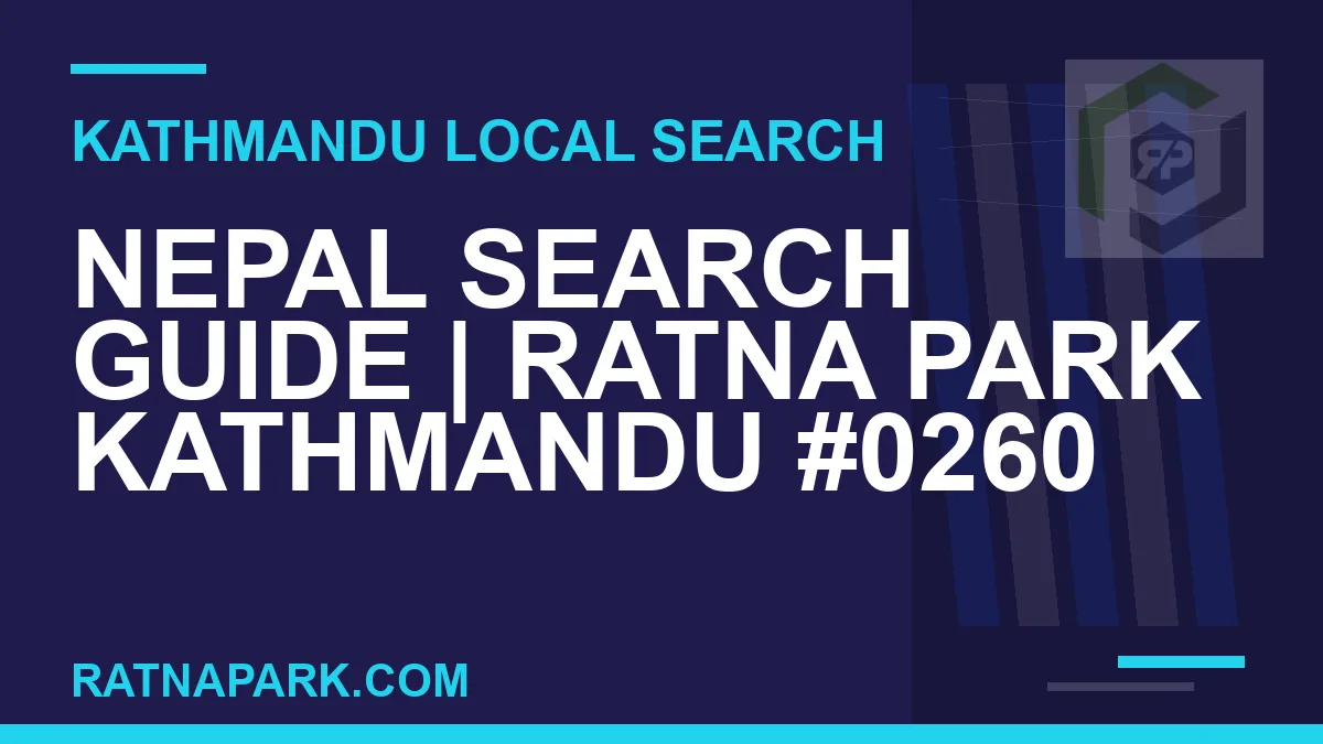 Ratna Park Nepal - Nepal Search Guide | Ratna Park Kathmandu #0260 | RATNAPARK