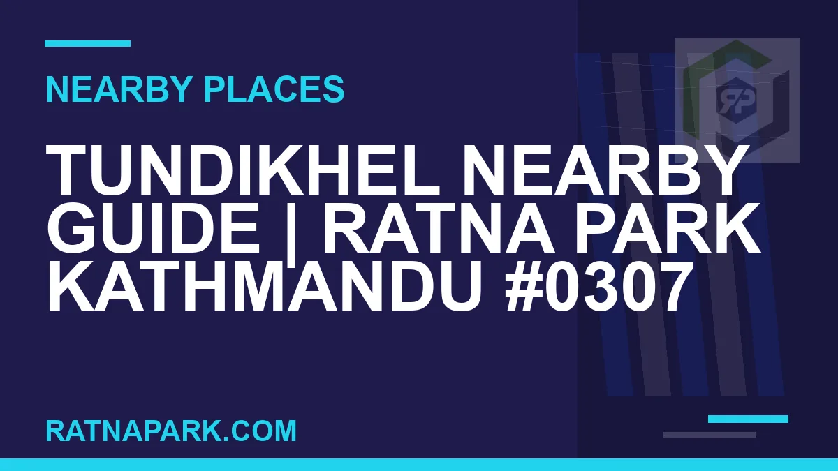 places near Ratna Park - Tundikhel Nearby Guide | Ratna Park Kathmandu #0307 | RATNAPARK