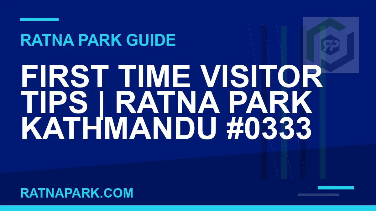 Ratna Park Kathmandu - First Time Visitor Tips | Ratna Park Kathmandu #0333 | RATNAPARK