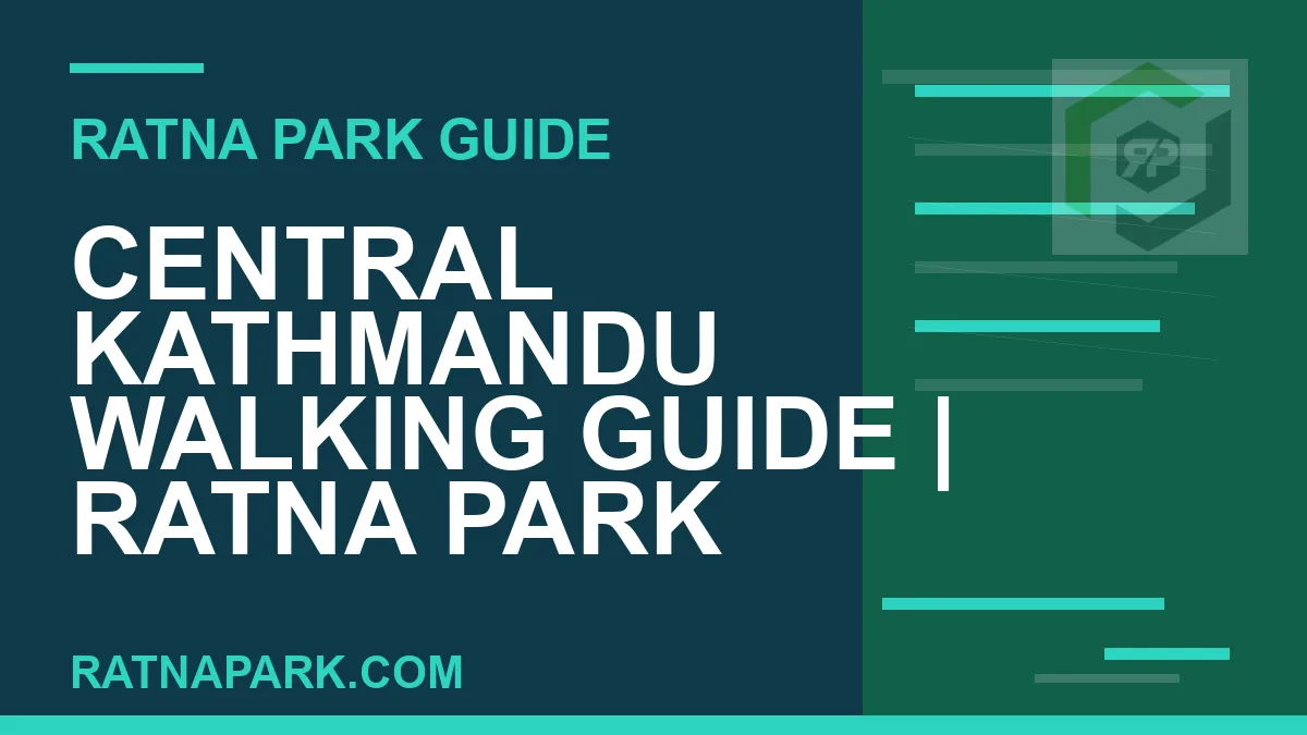 Ratna Park Kathmandu - Central Kathmandu Walking Guide | Ratna Park Kathmandu #0337 | RATNAPARK