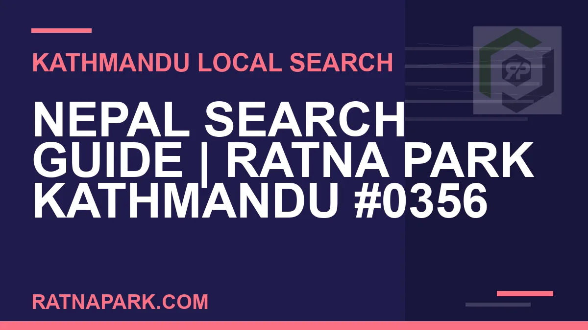 Ratna Park Nepal - Nepal Search Guide | Ratna Park Kathmandu #0356 | RATNAPARK