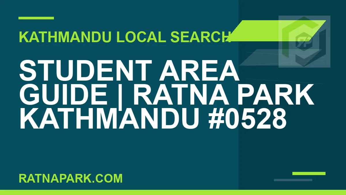 Ratna Park Nepal - Student Area Guide | Ratna Park Kathmandu #0528 | RATNAPARK