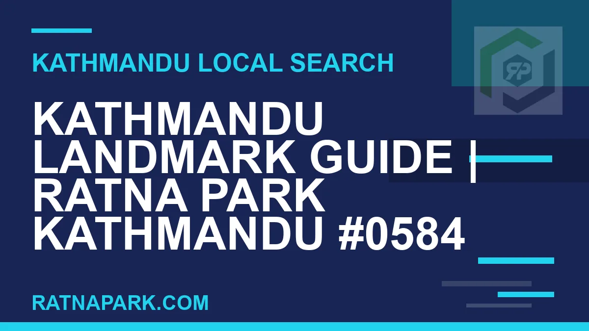 Ratna Park Nepal - Kathmandu Landmark Guide | Ratna Park Kathmandu #0584 | RATNAPARK