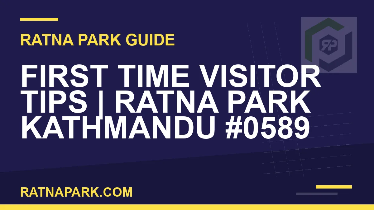 Ratna Park Kathmandu - First Time Visitor Tips | Ratna Park Kathmandu #0589 | RATNAPARK
