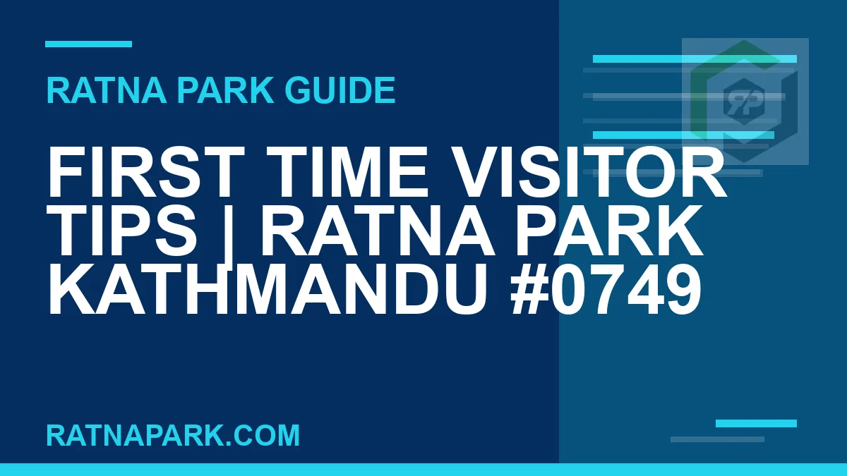 Ratna Park Kathmandu - First Time Visitor Tips | Ratna Park Kathmandu #0749 | RATNAPARK