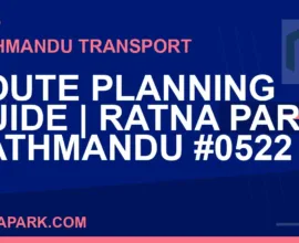 Ratnapark bus park - Route Planning Guide | Ratna Park Kathmandu #0522 | RATNAPARK