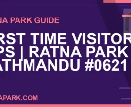 Ratna Park Kathmandu - First Time Visitor Tips | Ratna Park Kathmandu #0621 | RATNAPARK