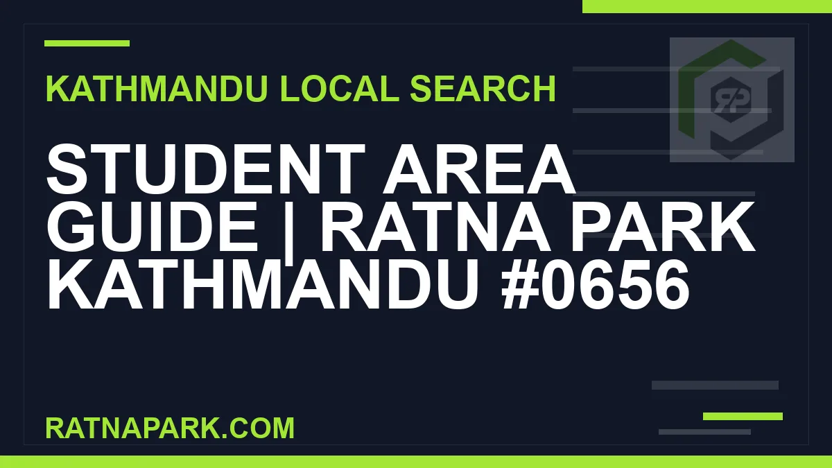 Ratna Park Nepal - Student Area Guide | Ratna Park Kathmandu #0656 | RATNAPARK