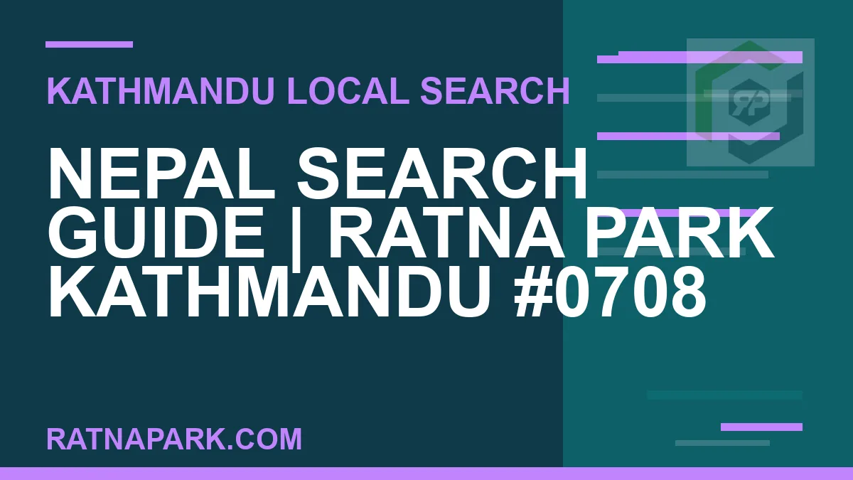Ratna Park Nepal - Nepal Search Guide | Ratna Park Kathmandu #0708 | RATNAPARK