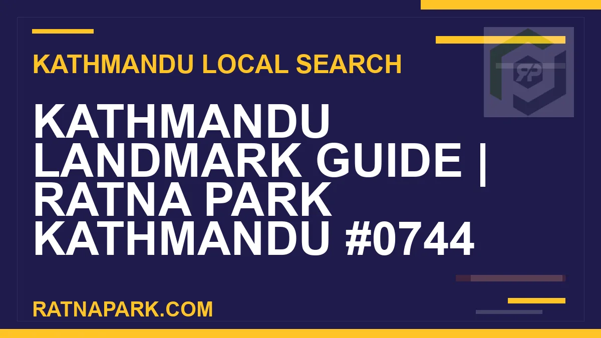 Ratna Park Nepal - Kathmandu Landmark Guide | Ratna Park Kathmandu #0744 | RATNAPARK