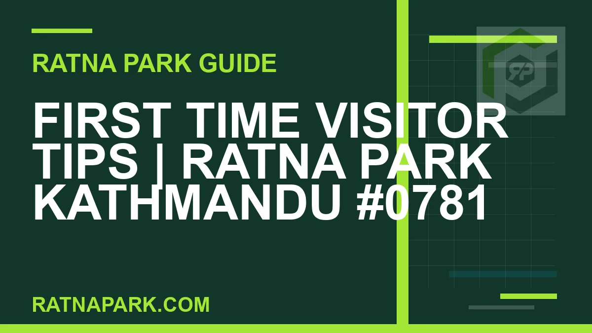 Ratna Park Kathmandu - First Time Visitor Tips | Ratna Park Kathmandu #0781 | RATNAPARK