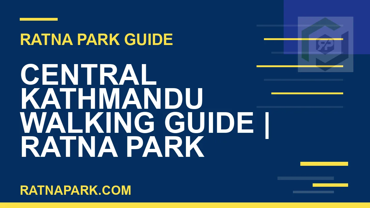 Ratna Park Kathmandu - Central Kathmandu Walking Guide | Ratna Park Kathmandu #0785 | RATNAPARK