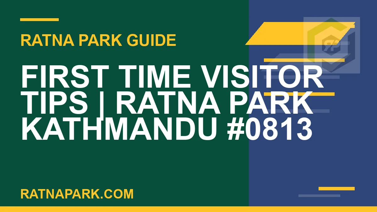 Ratna Park Kathmandu - First Time Visitor Tips | Ratna Park Kathmandu #0813 | RATNAPARK