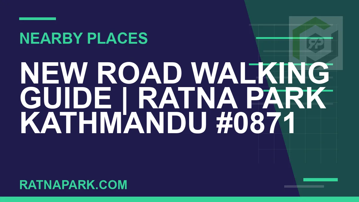 places near Ratna Park - New Road Walking Guide | Ratna Park Kathmandu #0871 | RATNAPARK