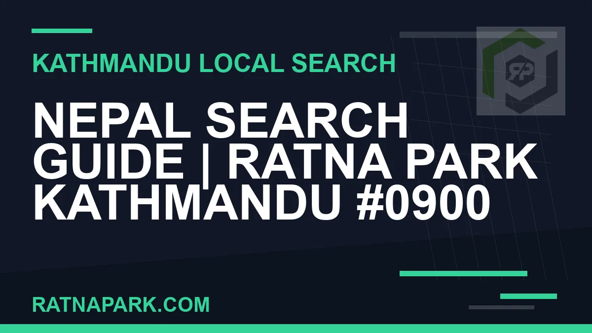 Ratna Park Nepal - Nepal Search Guide | Ratna Park Kathmandu #0900 | RATNAPARK