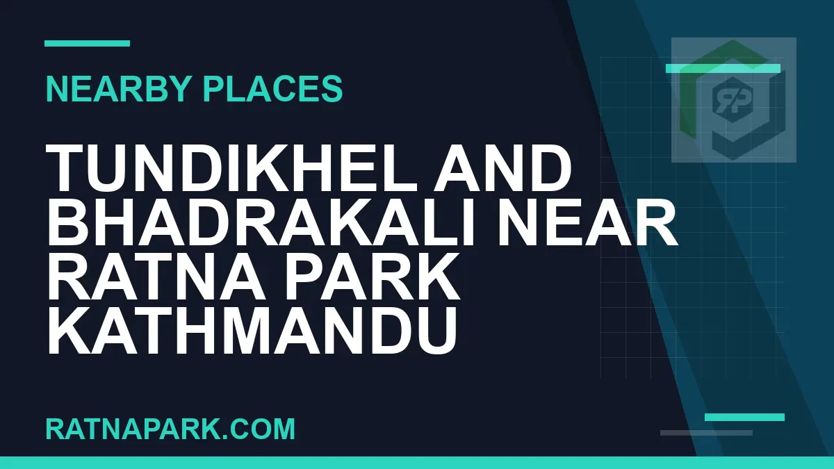 Tundikhel near Ratna Park - Tundikhel and Bhadrakali Near Ratna Park Kathmandu | RATNAPARK