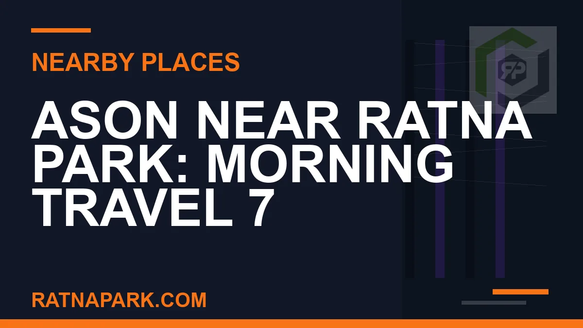Ason near Ratna Park - Ason Near Ratna Park: Morning travel 7 | RATNAPARK