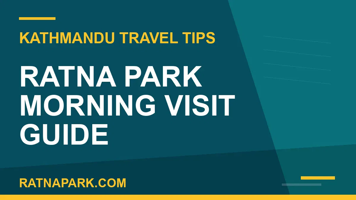 ratna park morning - Ratna Park Morning Visit Guide | RATNAPARK
